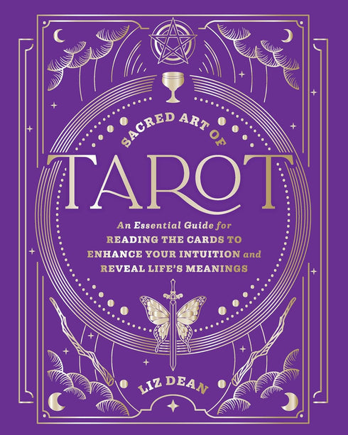 SACRED ART OF TAROT - DEAN. LIZ
